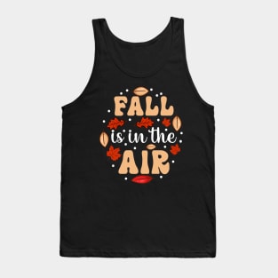 Fall is in the Air Tank Top